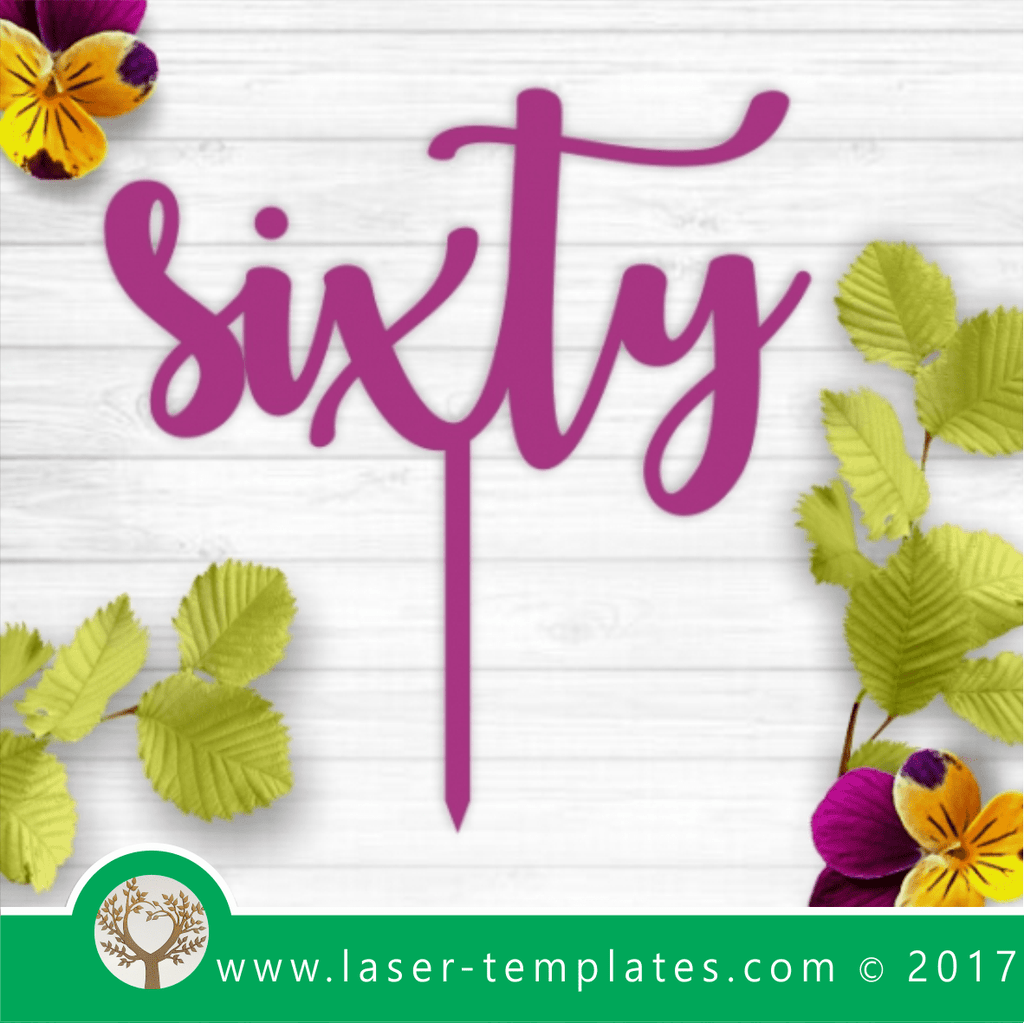 Bithday Cake topper 60, laser cut template, design, pattern download
