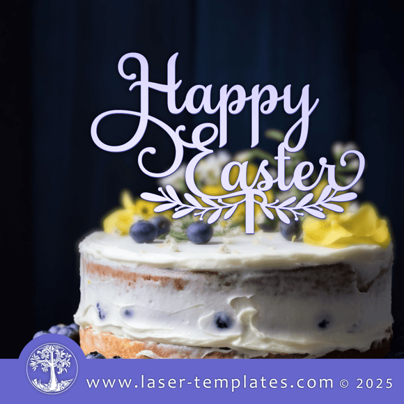 Laser Ready Templates New Happy Easter Cake Topper Happy Easter Cake Topper Thumbnail