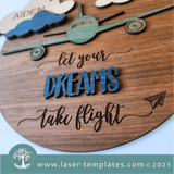 Let Your Dreams Take Flight Sign