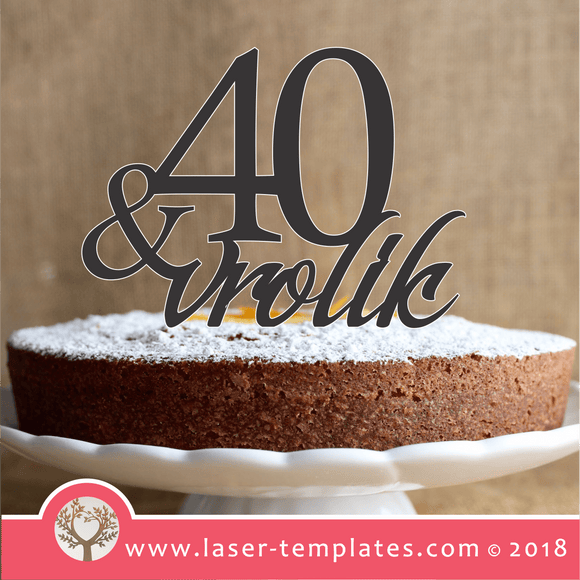 '40 en vrolik' cake topper