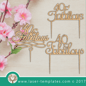 40th Birthday Cake Topper Set Laser Templates, Download Vector Designs