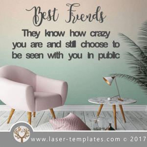 Laser Cut Best Friends Template Wall Quote, Download Vector Designs.