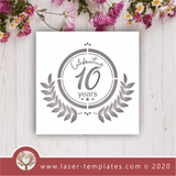 Laser Ready Celebrating 10 Years Set Vector File