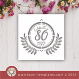 Laser Ready Celebrating 80 Years Set Vector File