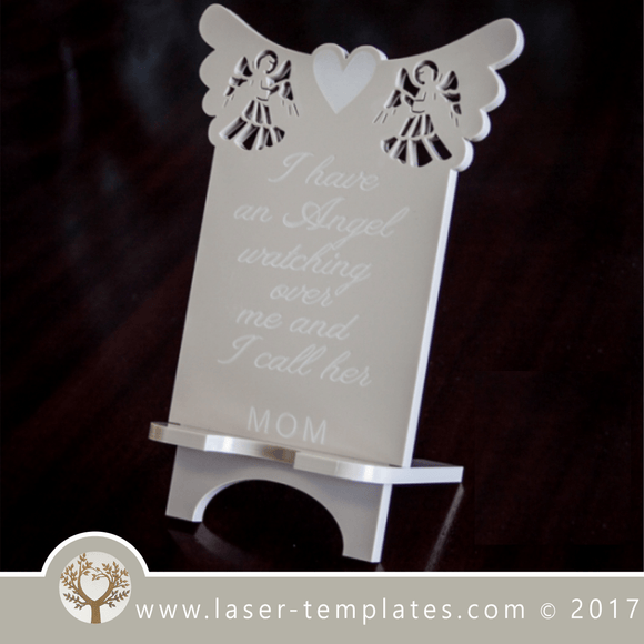 Cell phone stand laser cut  inspirational Mother's Day message template, 