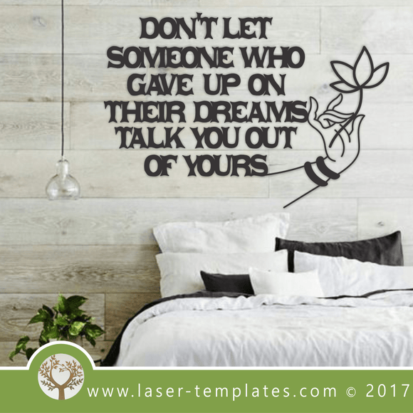Laser Cut Don't Let Wall Quote Template, Download Vector Designs.