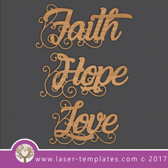 Laser cut word template. Download vector pattern, design. Faith Hope Love 1