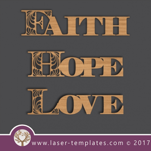 Laser cut word template. Download vector pattern, design. Faith Hope Love 10