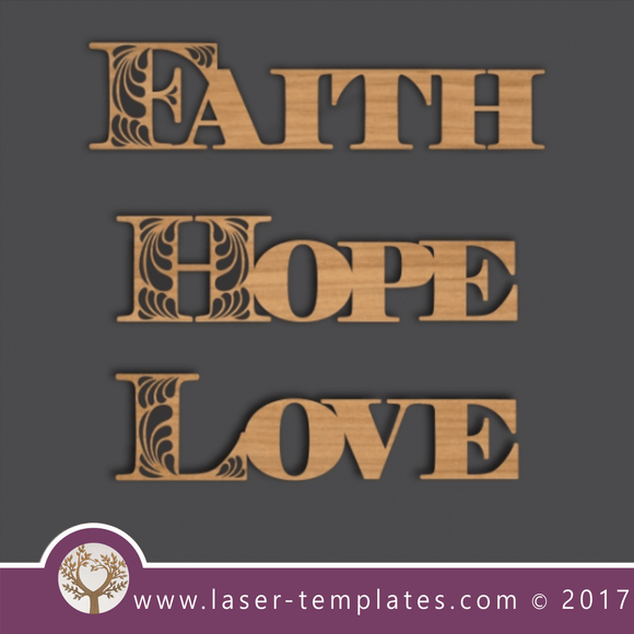 Laser cut word template. Download vector pattern, design. Faith Hope Love 10