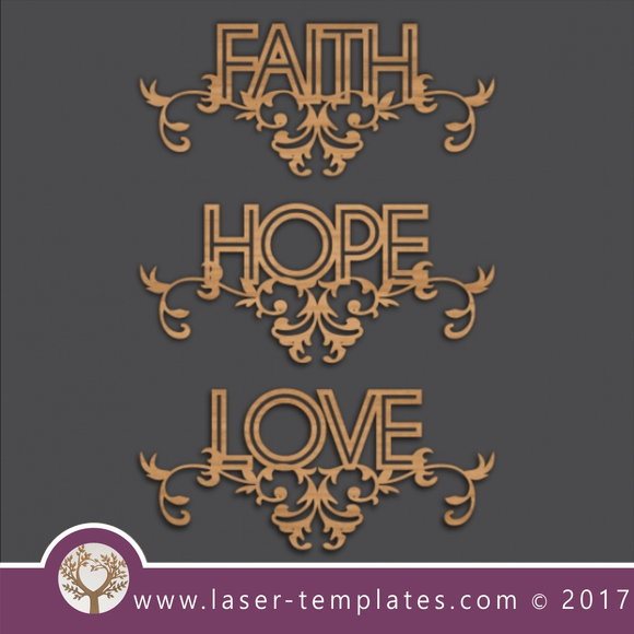 Laser cut word template. Download vector pattern, design. Faith Hope Love 2