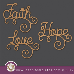 Laser cut word template. Download vector pattern, design. Faith Hope Love 3