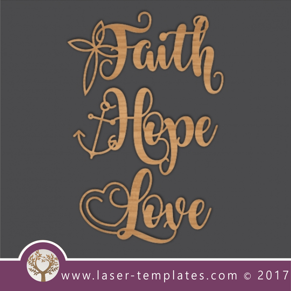 Laser cut word template. Download vector pattern, design. Faith Hope Love 4