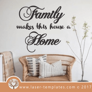 Laser Cut Family Wall Quote 3 Template, Download Vector Designs Online