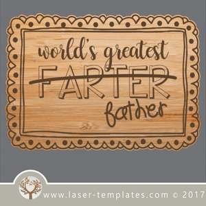 Cool, funny Father's Day message. Dad TEMPLATE for laser engraving.