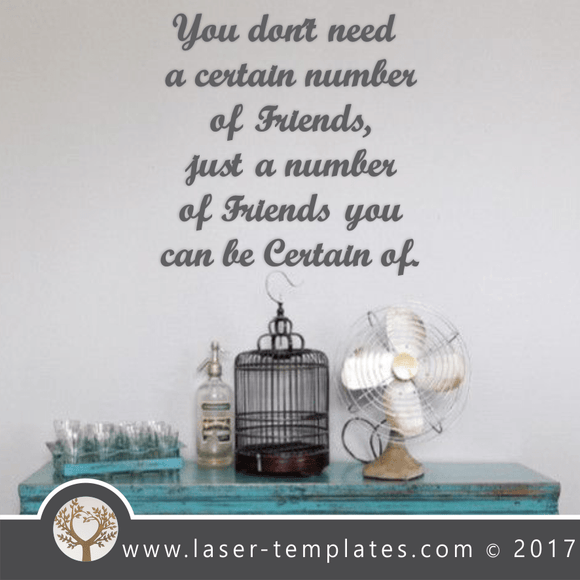 Laser Cut Friends Wall Quote Template, Download Vector Designs Online.