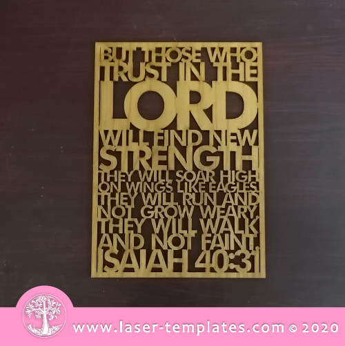 Laser cut template for  Isaiah 40:31