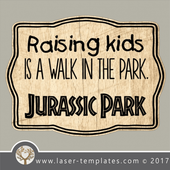 Kids funny sign template, online vector design store for laser cut and engraving templates.