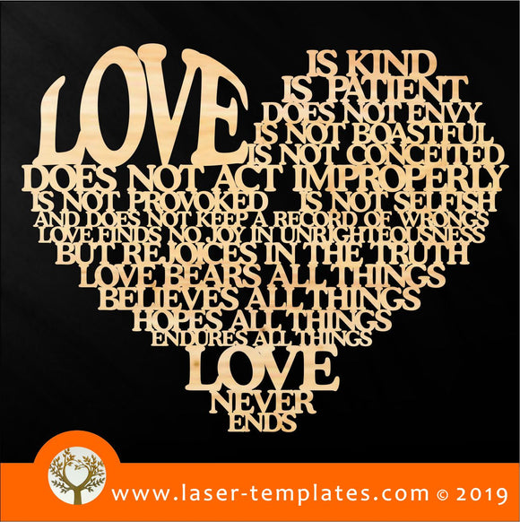 Laser cut template for Love is - 1 Corinthians 13