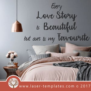 Laser Cut Love Story Wall Quote Template, Download Vector Designs.