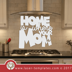 Laser Cut Mom Wall Art Template, Download Laser Ready Vector Designs.