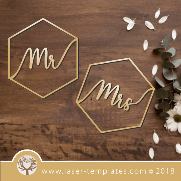 Laser Cut Mr and Mrs Polygon Place Holder templates. Shop designs