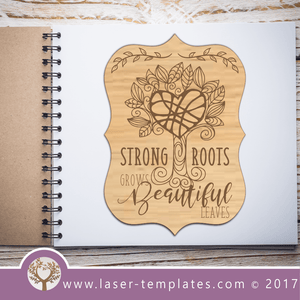 Strong Roots Quote laser template. Download Vector designs