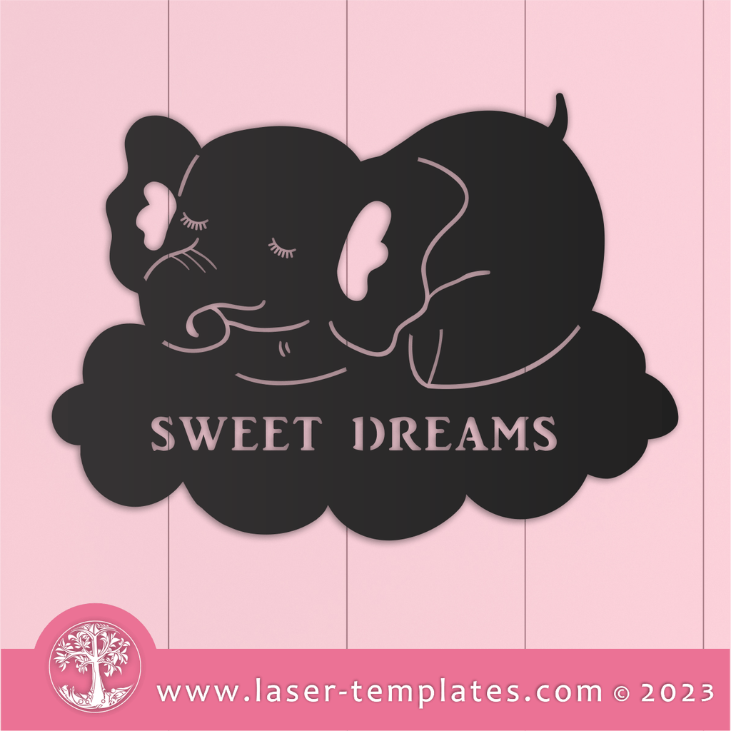 Sweet Dreams Elephant Wall Art – Laser Ready Templates
