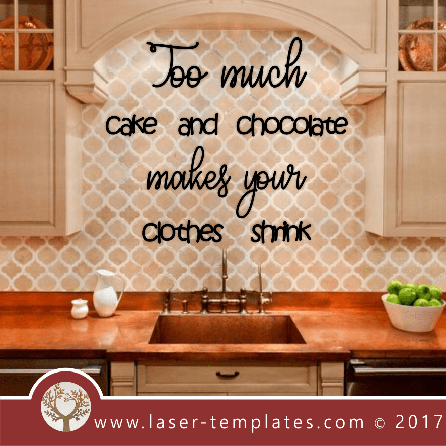 Laser Cut Too Much Wall Quote Template, Download Vector Designs