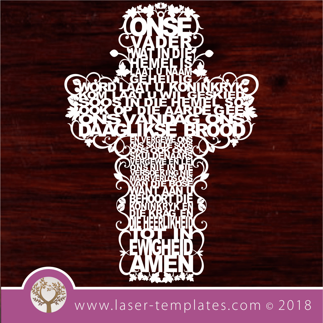 Our Father Cross Afrikaans - 'Onse Vader' with leaf detail – Laser